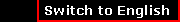 Switch to English